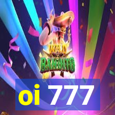 oi 777